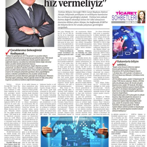 Bilişimde Yerlileşme ve Millileşme Hamlesine Hız Vermeliyiz – Ticaret Gazetesi