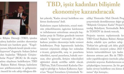 TBD, İşsiz Kadınları Bilişimle Ekonomiye Kazandıracak – Call Center Life