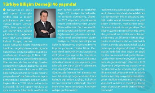 Türkiye Bilişim Derneği 46 Yaşında – E-BELEDİYE DERGİSİ