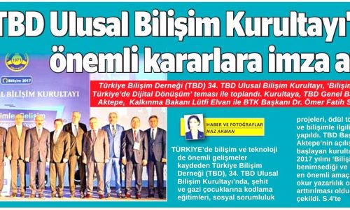 34. TBD Ulusal Bilişim Kurultayı’nda önemli kararlara imza atıldı – ANKARA 24 SAAT