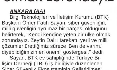 Sayan: Kendine Yeten Bir Ülke Olmak Zorundayız – ANKARA 24 SAAT