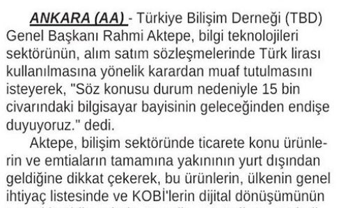 Bilişim Sektörü ‘Dövizle Sözleşmeye’ Devam Etmek İstiyor – ANKARA 24 SAAT