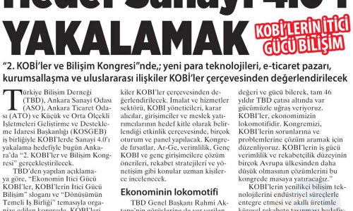 Hedef Sanayi 4.0’ı Yakalamak – MİLLİYET ANKARA