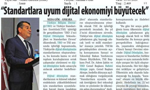 Standartlara Uyum Dijital Ekonomiyi Büyütecek – TİCARET GAZETESİ (İZMİR)
