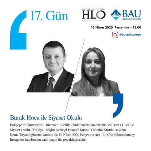 TBD İstanbul Şube Yönetim Kurulu Başkanımız Sayın Deniz Tiryakioğlu, Bahçeşehir Üniversitesi Hükümet Liderlik Okulu tarafından düzenlenen Burak Hoca ile Siyaset Okulunun konuğu oldu.