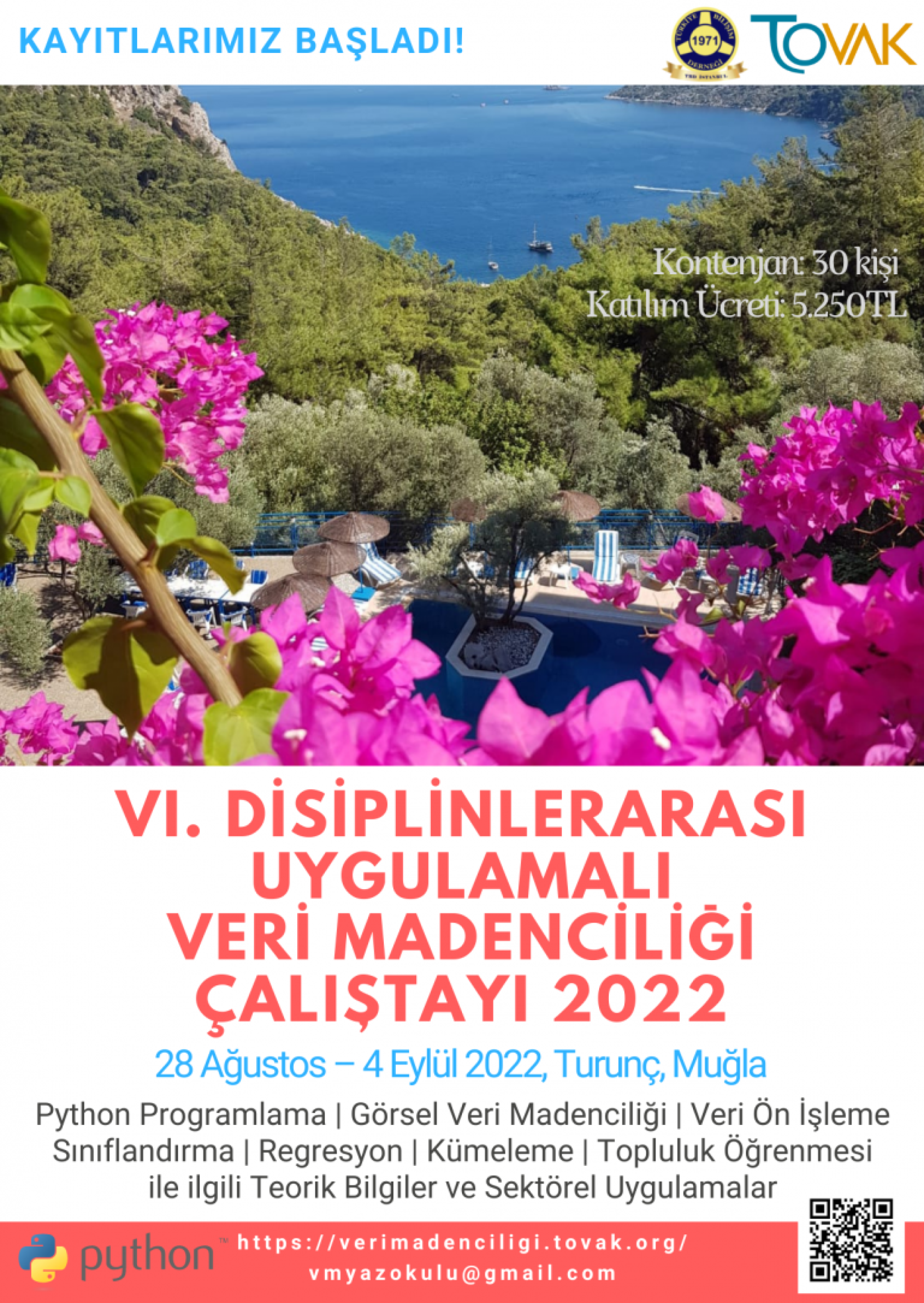 Türkiye Bilişim Derneği İstanbul Şubesi Veri Bilimi Çalışma Grubu VI. Disiplinlerarası Uygulamalı Veri Madenciliği Çalıştayı 2022