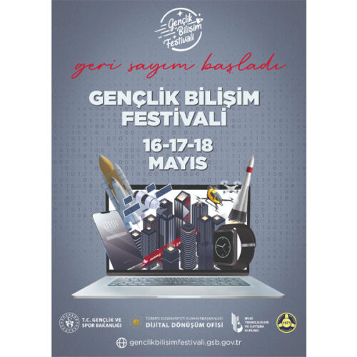 TBD, T. C. Gençlik ve Spor Bakanlığı ve T. C. Cumhurbaşkanlığı Dijital Dönüşüm Ofisi İş Birliği İle Düzenlenecek “Gençlik Bilişim Festivali”ne Davetlisiniz