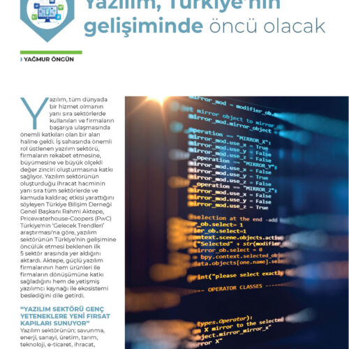 Yazılım, Türkiye’nin Gelişiminde Öncü Olacak – TİCARET GAZETESİ
