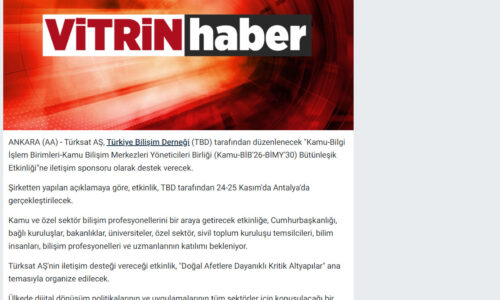 Türksat’tan Türkiye Bilişim Derneği Etkinliğine İletişim Desteği – VİTRİN HABER