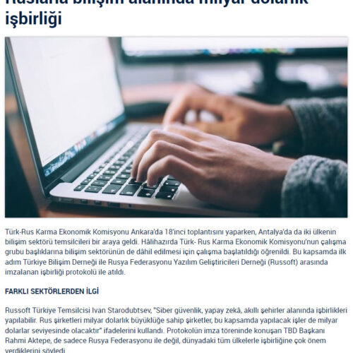 Ruslarla Bilişim Alanında Milyar Dolarlık İşbirliği – YENİ ASIR