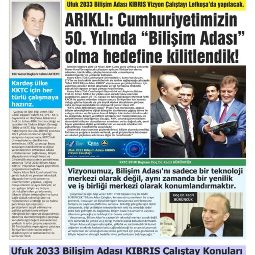 Ufuk 2033 Bilişim Adası KIBRIS Vizyon Çalıştayı Lefkoşa’da Yapılacak – BİLİŞİM HABER