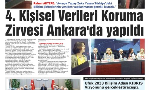 4. Kişisel Verileri Koruma Zirvesi Ankara’da Yapıldı – Bilişim Haber