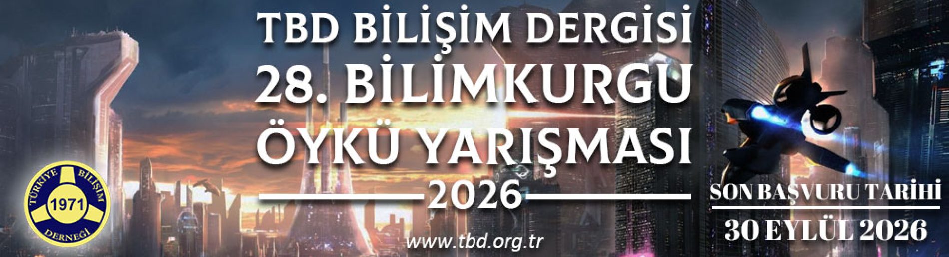TBD BİLİŞİM DERGİSİ 2026 Bilimkurgu Öykü Yarışması